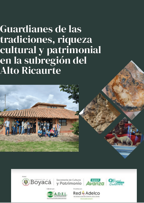 Publicación: Proyecto Guardianes de las tradiciones, riqueza cultural y patrimonial en la subregión del Alto Ricaurte
